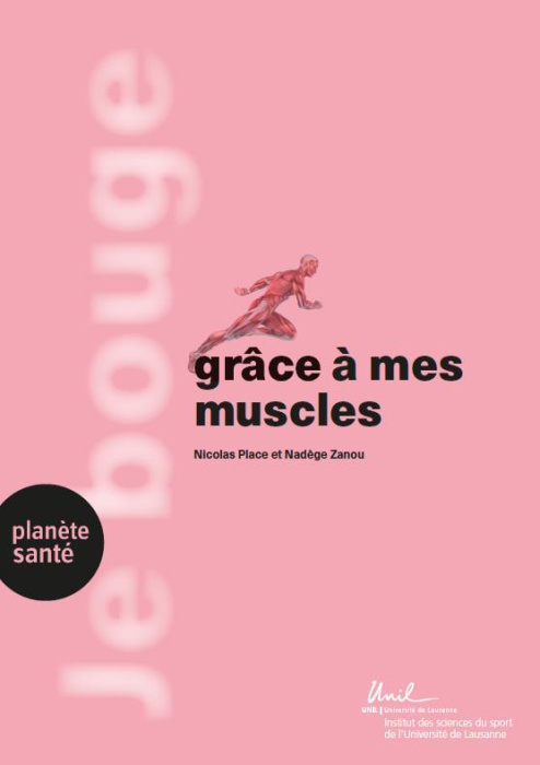 Emprunter Je bouge grâce à mes muscles livre