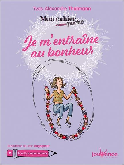 Emprunter Je m'entraîne au bonheur livre