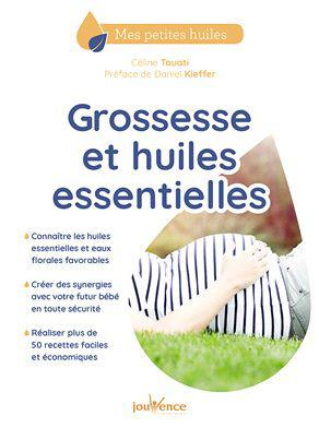 Emprunter Grossesse et huiles essentielles livre