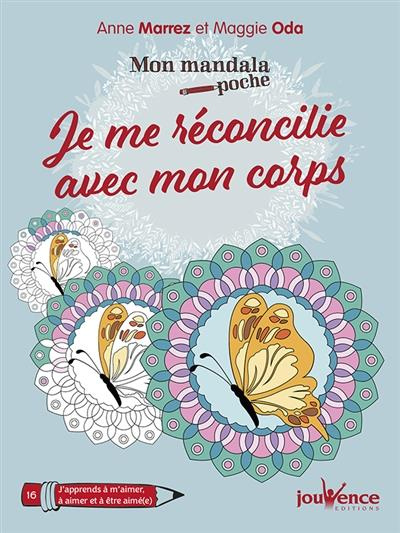 Emprunter Je me réconcilie avec mon corps. Mon mandala poche livre