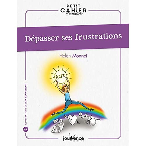 Emprunter Dépasser ses frustrations livre