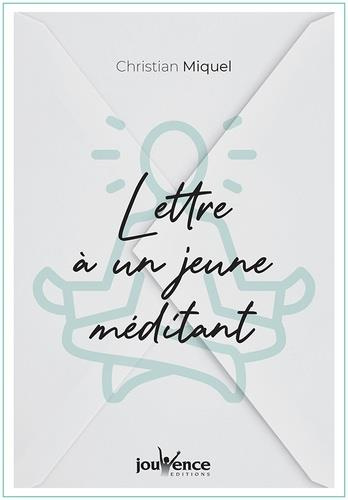 Emprunter Lettres à un jeune méditant livre