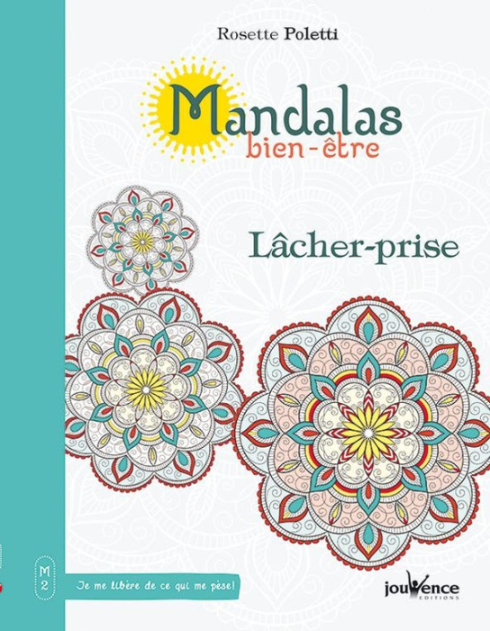Emprunter Mandalas bien-être. Lâcher-prise livre