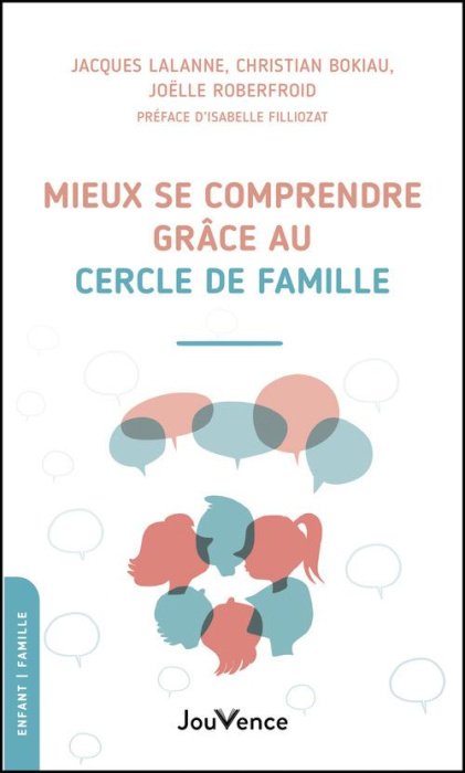 Emprunter Mieux se comprendre en famille grâce au cercle de parole livre