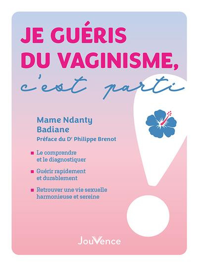 Emprunter Je guéris du vaginisme, c'est parti ! livre