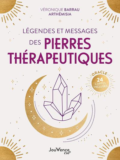 Emprunter Légendes et messages des pierres thérapeutiques. Oracle 24 cartes incluses livre