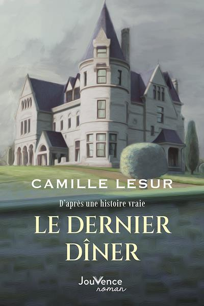 Emprunter Le dernier dîner livre