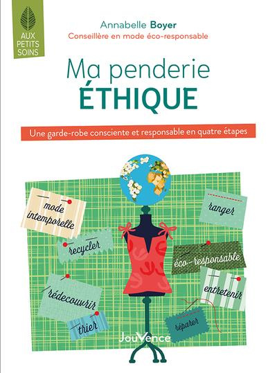 Emprunter Ma penderie éthique. Une garde-robe consciente et responsable en quatre étapes livre