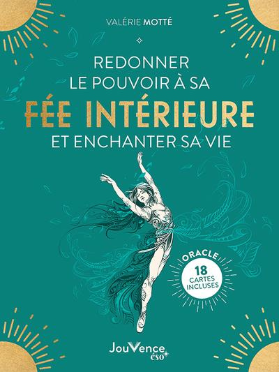 Emprunter Redonner le pouvoir à sa fée intérieure et enchanter sa vie livre