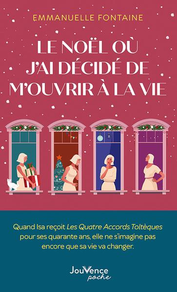 Emprunter Le Noël où j’ai décidé de m’ouvrir à la vie livre