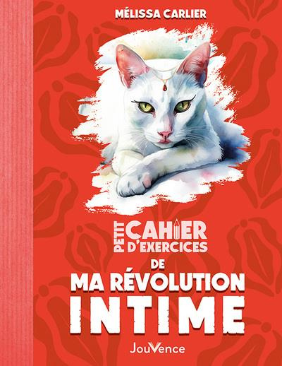 Emprunter Petit cahier d'exercices de ma révolution intime livre