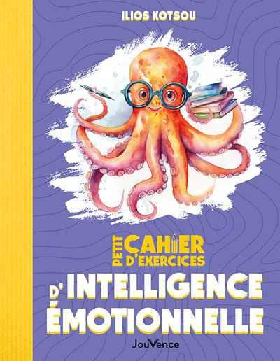 Emprunter Petit cahier d'exercices d'intelligence émotionnelle livre