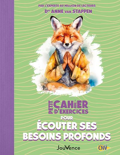 Emprunter Petit Cahier d'exercices pour écouter ses besoins profonds livre