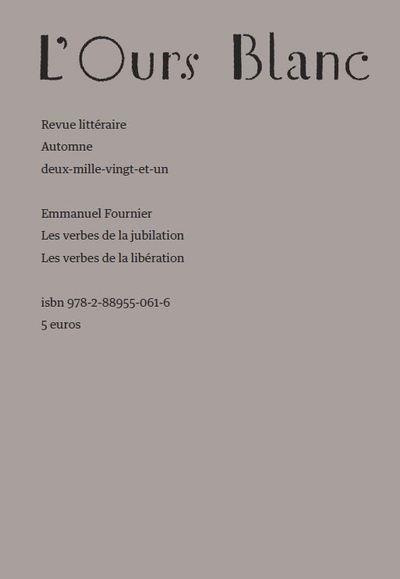 Emprunter Les Verbes de la jubilation, les verbes de la libération livre