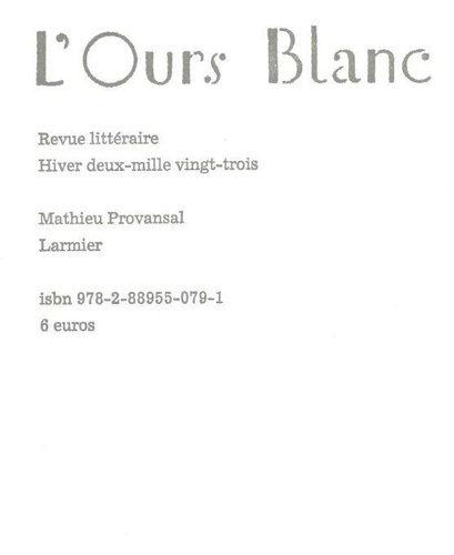 Emprunter L'Ours Blanc N° 36 : Larmier livre