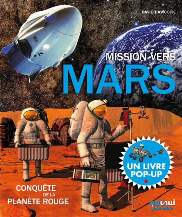 Emprunter Mission vers Mars. Conquête de la planète rouge livre