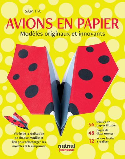 Emprunter Avions en papier. Modèles originaux et innovants livre