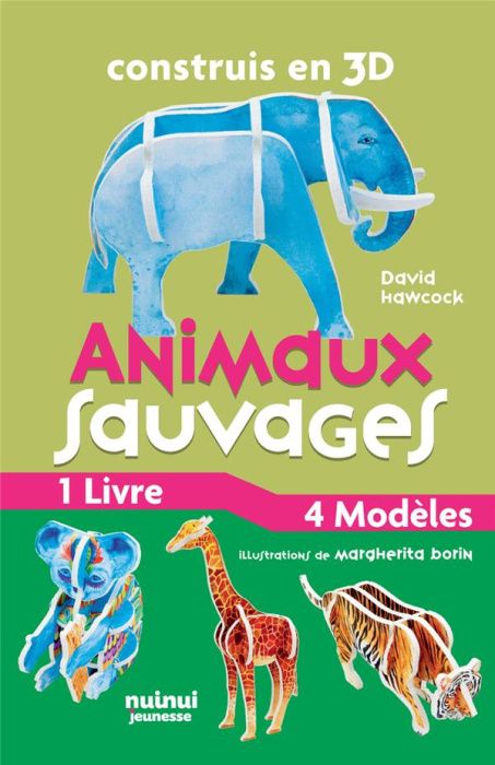 Emprunter Animaux sauvages. 1 livre, 4 modèles livre
