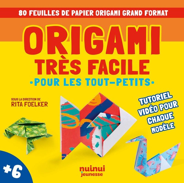 Emprunter Origami très facile pour les tout-petits. 80 feuilles de papier origami grand format livre
