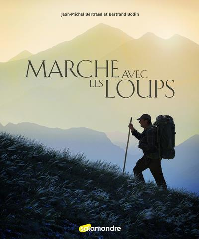 Emprunter Marche avec les loups livre