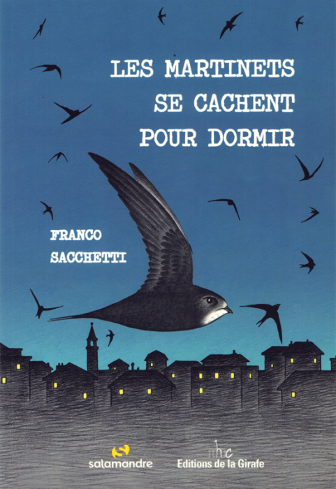 Emprunter Les martinets se cachent pour dormir livre