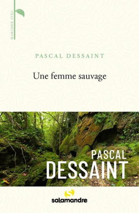 Emprunter Une femme sauvage livre