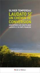 Emprunter LAUDATO SI' UN CHEMIN DE CONVE livre
