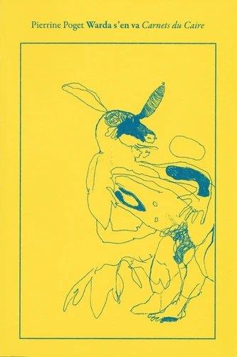 Emprunter Warda s'en va. Carnets du Caire livre