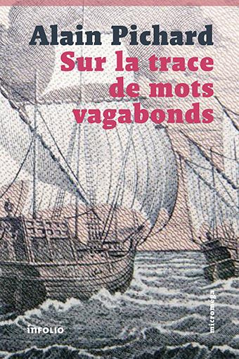 Emprunter Sur la trace de mots vagabonds livre