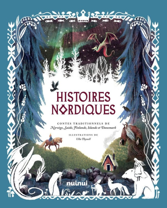 Emprunter Histoires nordiques. Contes traditionnels de Norvège, Suède, Finlande, Islande et Danemark livre