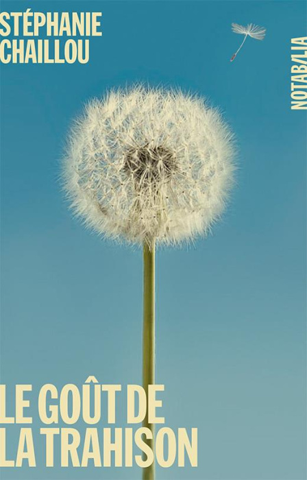 Emprunter Le goût de la trahison livre