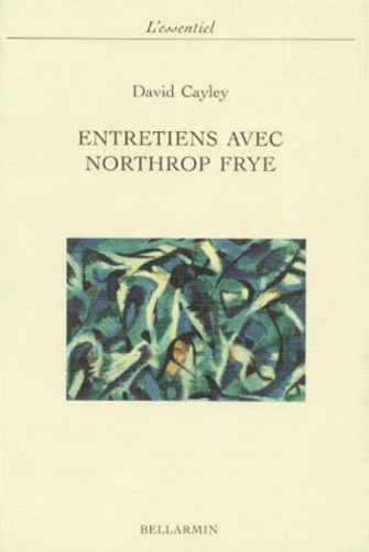 Emprunter ENTRETIENS AVEC NORTHROP FRYE livre