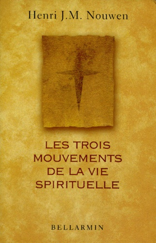 Emprunter TROIS MOUVEMENTS DE LA VIE SPIRITUELLE livre