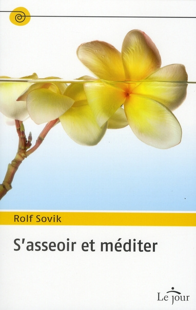 Emprunter S'asseoir et méditer livre