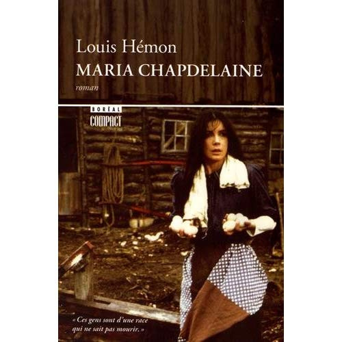 Emprunter Maria Chapdelaine. Récit du Canada français livre