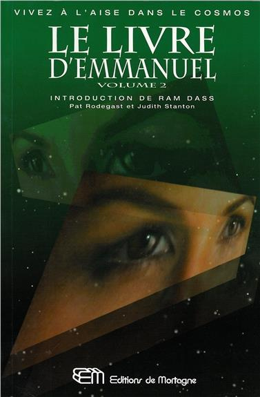 Emprunter LE LIVRE D'EMMANUEL. Volume 2, Choisir l'amour livre
