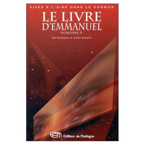 Emprunter LE LIVRE D'EMMANUEL. Tome 3, Que vient faire l'ange ici-bas ? livre