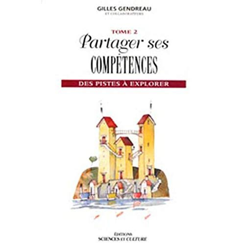 Emprunter PARTAGER SES COMPETENCES T2 livre