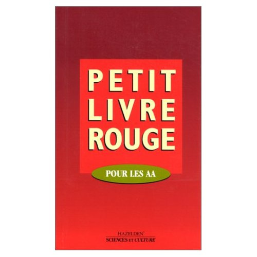 Emprunter Petit livre rouge. Pour les AA livre
