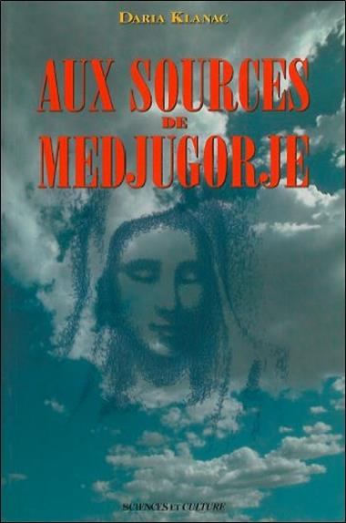 Emprunter Aux sources de Medjugorje livre