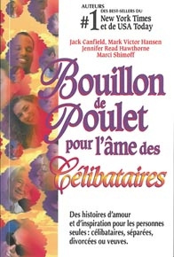 Emprunter Bouillon de poulet pour célibataires livre