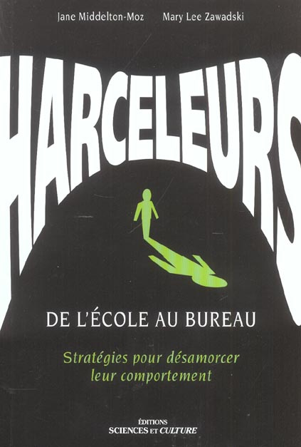 Emprunter Harceleurs, de l'école au bureau livre