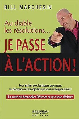 Emprunter Au diable les résolutions... Je passe à l'action ! livre
