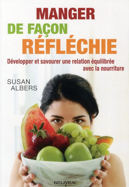 Emprunter Manger de façon réfléchie. Développer et savourer une relation équilibrée avec la nourriture livre