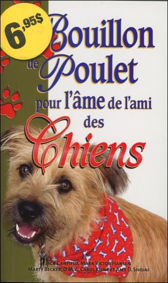 Emprunter Bouillon de poulet pour l'âme de l'ami des chiens livre