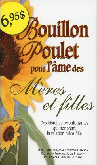 Emprunter Bouillon de poulet pour l'âmes des mères et filles livre