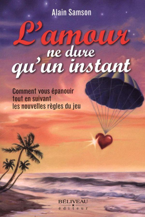 Emprunter L'amour ne dure qu'un instant livre