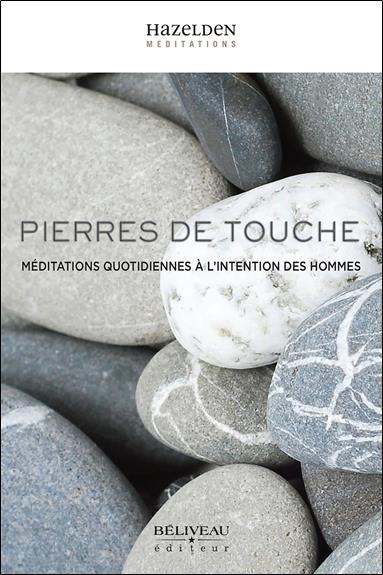 Emprunter Pierres de touche. Méditations quotidiennes à l'intention des hommes livre