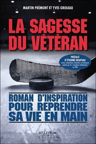 Emprunter La sagesse du vétéran. Roman d'inspiration pour reprendre sa vie en main livre