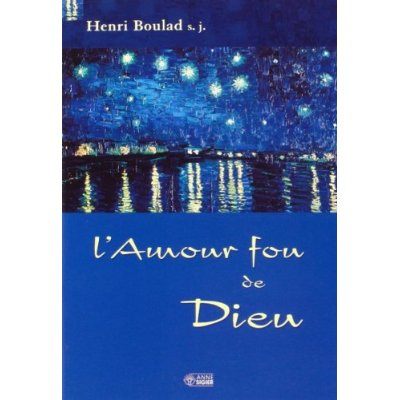 Emprunter Amour fou de dieu livre